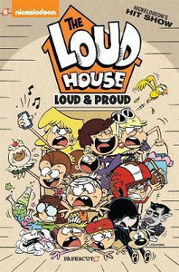 The Loud House #6 : Loud and Proud