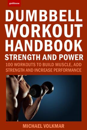 Dumbbell Workout Handbook