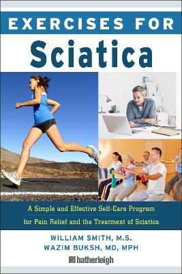 Exercises For Sciatica : The Complete Workout Program for Muscle Strengthening and Pain Relief