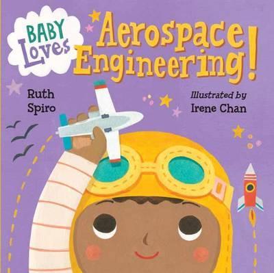 Baby Loves Aerospace Engineering! - BookMarket
