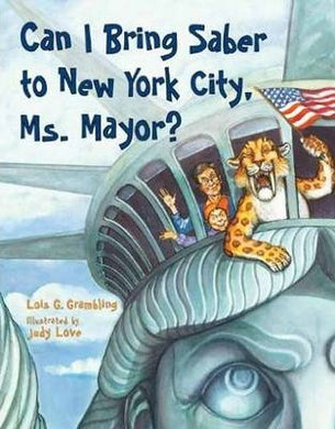 Can I Bring Saber To New York, Ms. Mayor? - BookMarket