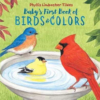 Baby'S First Book Of Birds & Color - BookMarket