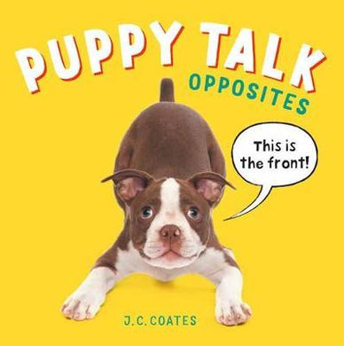 Puppy Talk : Opposites - BookMarket