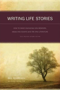 Writing Life Stories: How To Make Memori