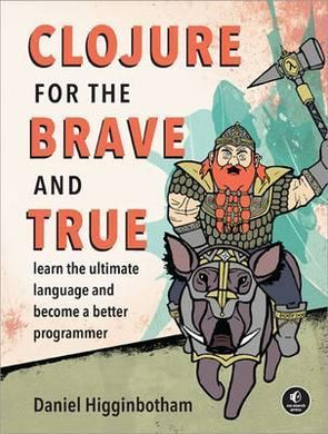 Clojure For The Brave And True - BookMarket