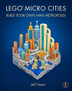 Lego Micro Cities : Build Your Own Mini Metropolis!