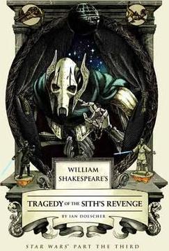 William Shakespeare's Tragedy Of The Sith's Revenge - BookMarket
