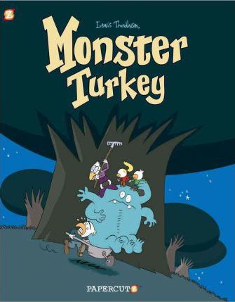 Monster Graphic Novels: Monster Turkey
