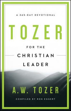 Tozer For The Christian Leader - BookMarket