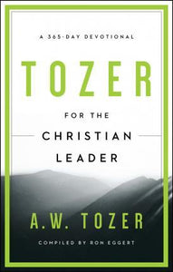 Tozer For The Christian Leader - BookMarket