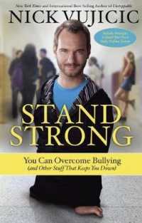 Stand Strong : You Can Overcome Bullying - BookMarket