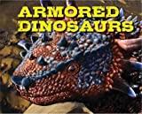 Armored Dinosaurs