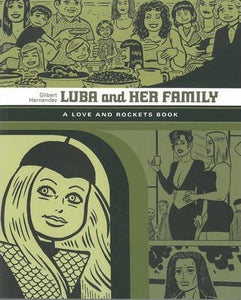 Luba And Her Family: A Love And Rockets Book