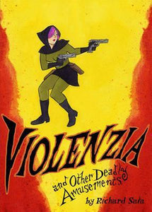 Violenzia And Other Deadly Amusements /T