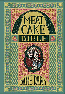 The Meat Cake Bible /H 9781783701223 (Only Copy)