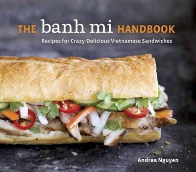 Banh Mi Handbook /H - BookMarket