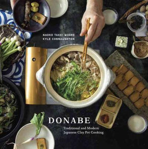 Donabe : Classic and Modern Japanese Clay Pot Cooking - BookMarket