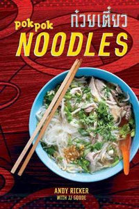 Pok Pok Noodles: Recipes From Thailand / - BookMarket