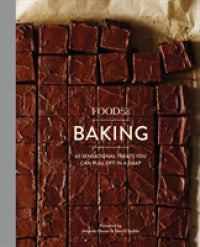 Food52 Baking : 60 Sensational Treats You Can Pull Off in a Snap - BookMarket