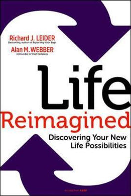 Life Reimagined; Discovering Your New Life Possibilities - BookMarket