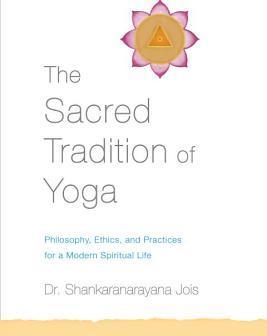 The Yoga Journey : Philosophy, Ethics, and Practices for a Modern Spiritual Life - BookMarket