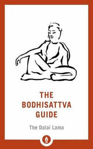 The Bodhisattva Guide : A Commentary on The Way of the Bodhisattva - BookMarket