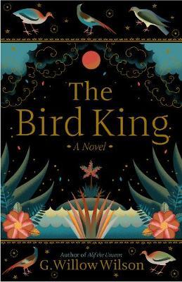 The Bird King /T*