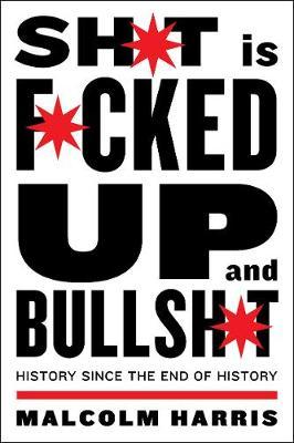 Shit Is Fucked Up And Bullshit /T