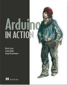 Arduino In Action