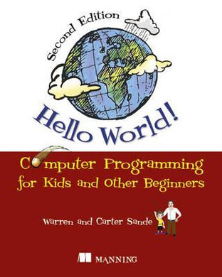 Hello World! Com Programming For Kid/2E - BookMarket