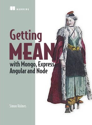 Getting Mean With Mongo, Express, Angula - BookMarket