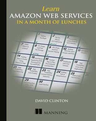 Learn Amazon Web Services In A Month Of Lunches - BookMarket
