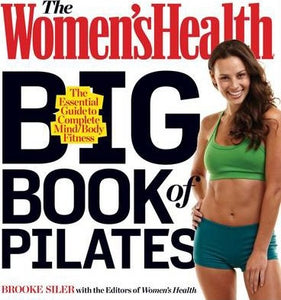 Women'S Health Big Book Of Pilates /P