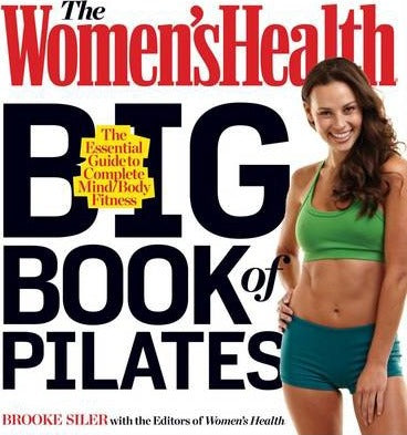 Women'S Health Big Book Of Pilates /P