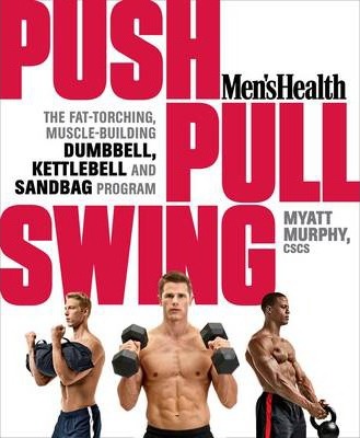Men's Health Push, Pull, Swing - BookMarket