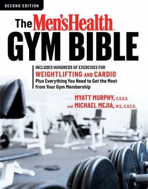 The Men's Health Gym Bible (2nd Edition) - BookMarket
