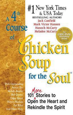 Chicken Soup For The Soul: Bk 4 - 4Th Course - BookMarket