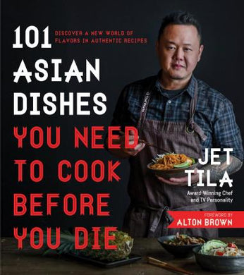 101 Asian Dishes You Need To Cook /T - BookMarket