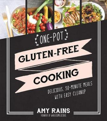 One-Pot Gluten-Free Cooking /T - BookMarket