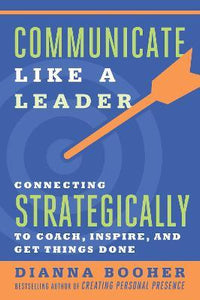 Communicate Like A Leader /T