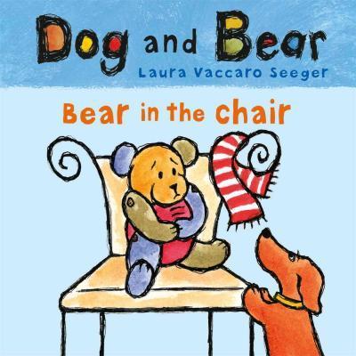 Dog & Bear: Bear In Chair - BookMarket