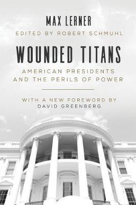 Wounded Titans: American Presidents - BookMarket