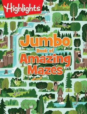 Highlights : Jumbo Book Of Amazing Mazes - BookMarket