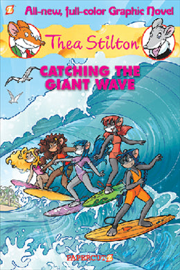 Geronimo Stilton sgraphic 04 Catching Giant Wave - BookMarket