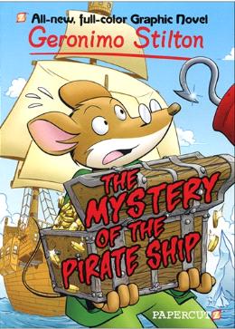Geronimo Stilton graphic 17 Mystery Of Pirate Ship - BookMarket