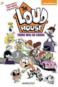 The Loud House #1: "There Will Be Chaos"