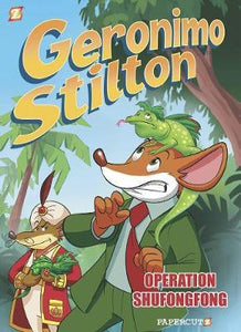 Geronimo Stilton Reporter #1 : "Operation: Shufongfong" - BookMarket