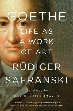 Goethe: Life As A Work Of Art - BookMarket