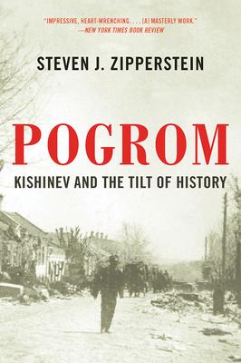 Pogrom: Kishinev & Tilt Of History