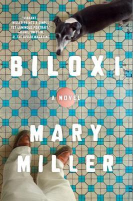 Biloxi : A Novel